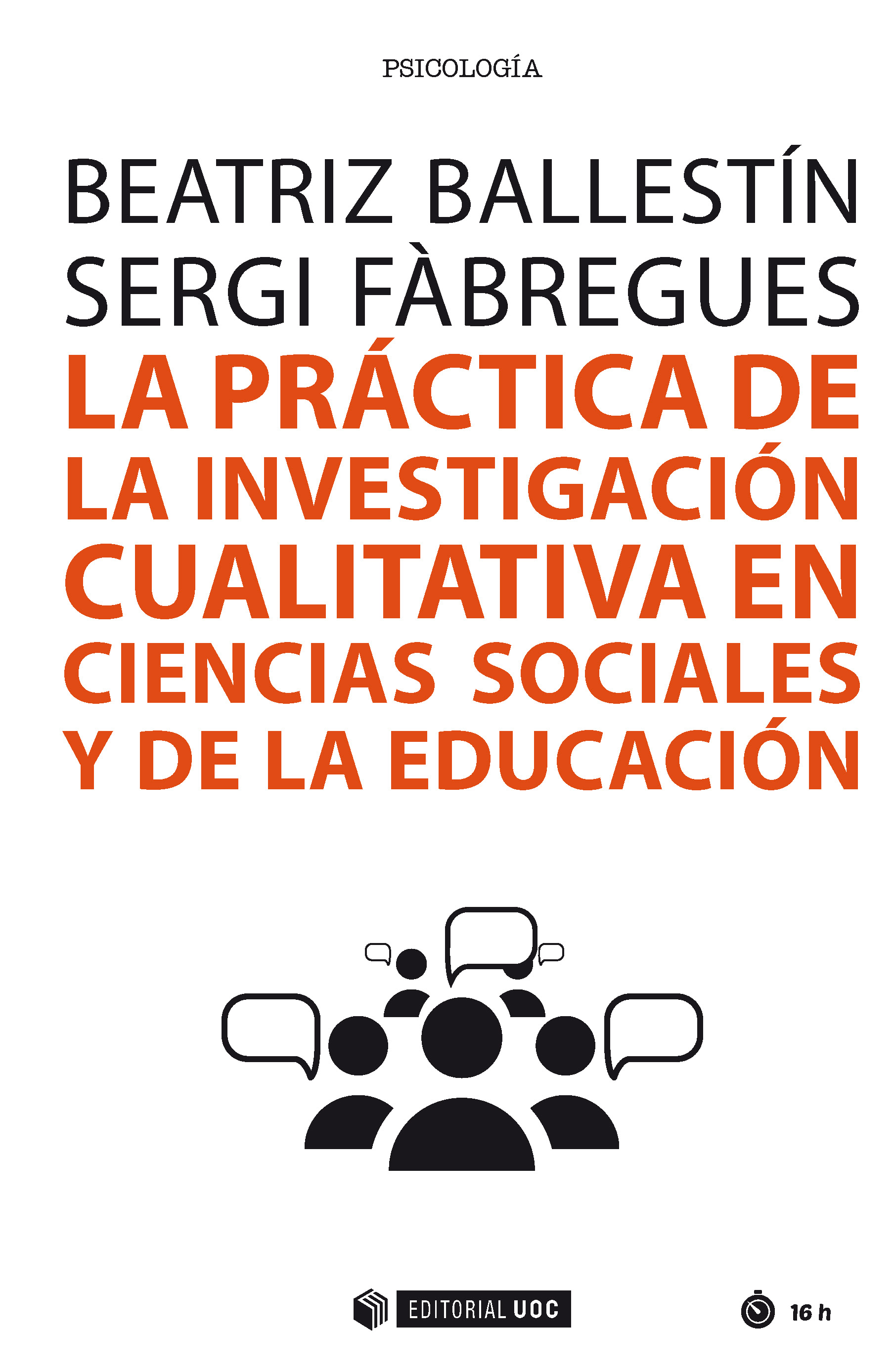 La práctica de la investigación cualitativa en ciencias sociales y de la educación