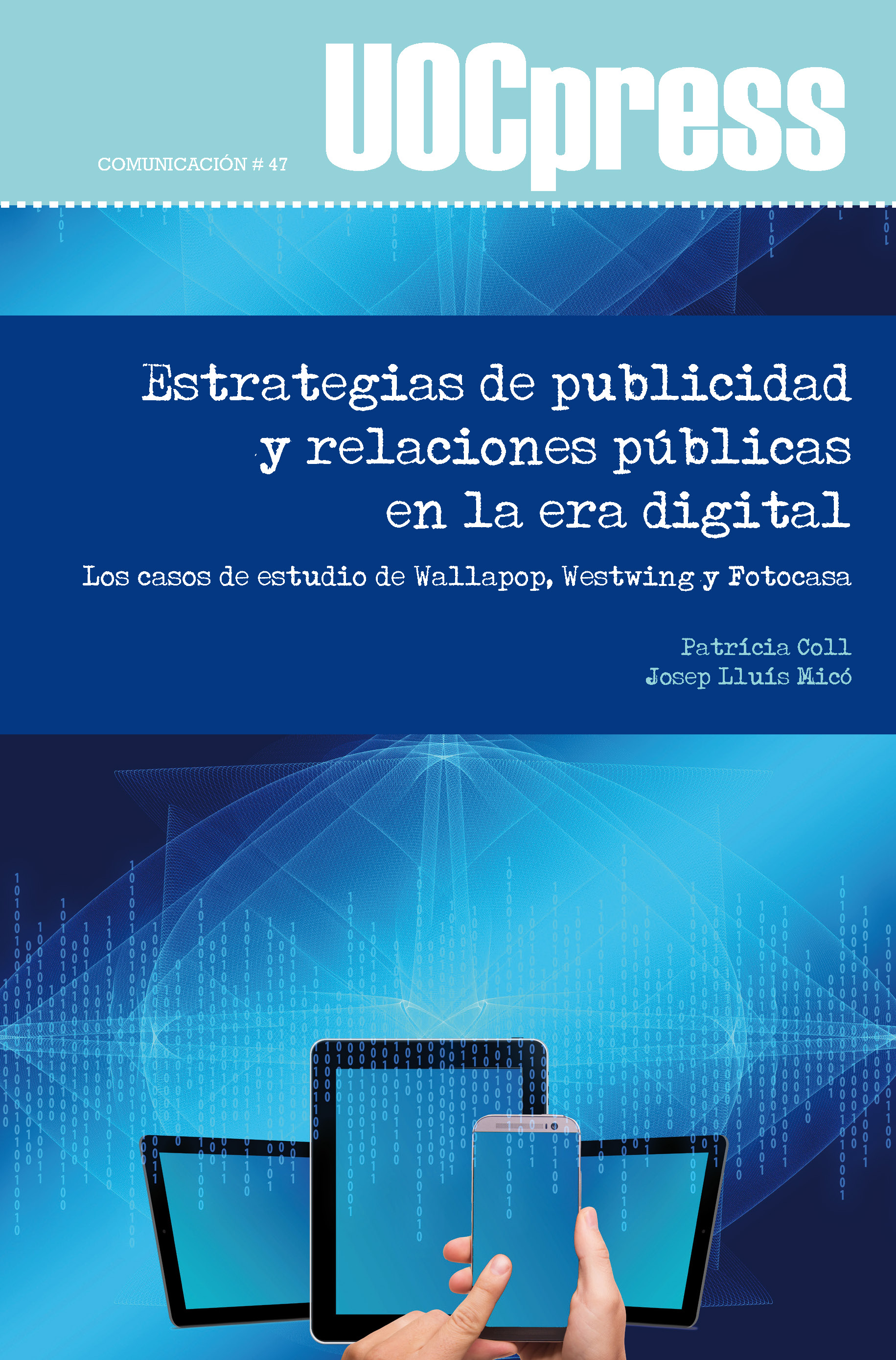 Estrategias de publicidad y relaciones públicas en la era digital