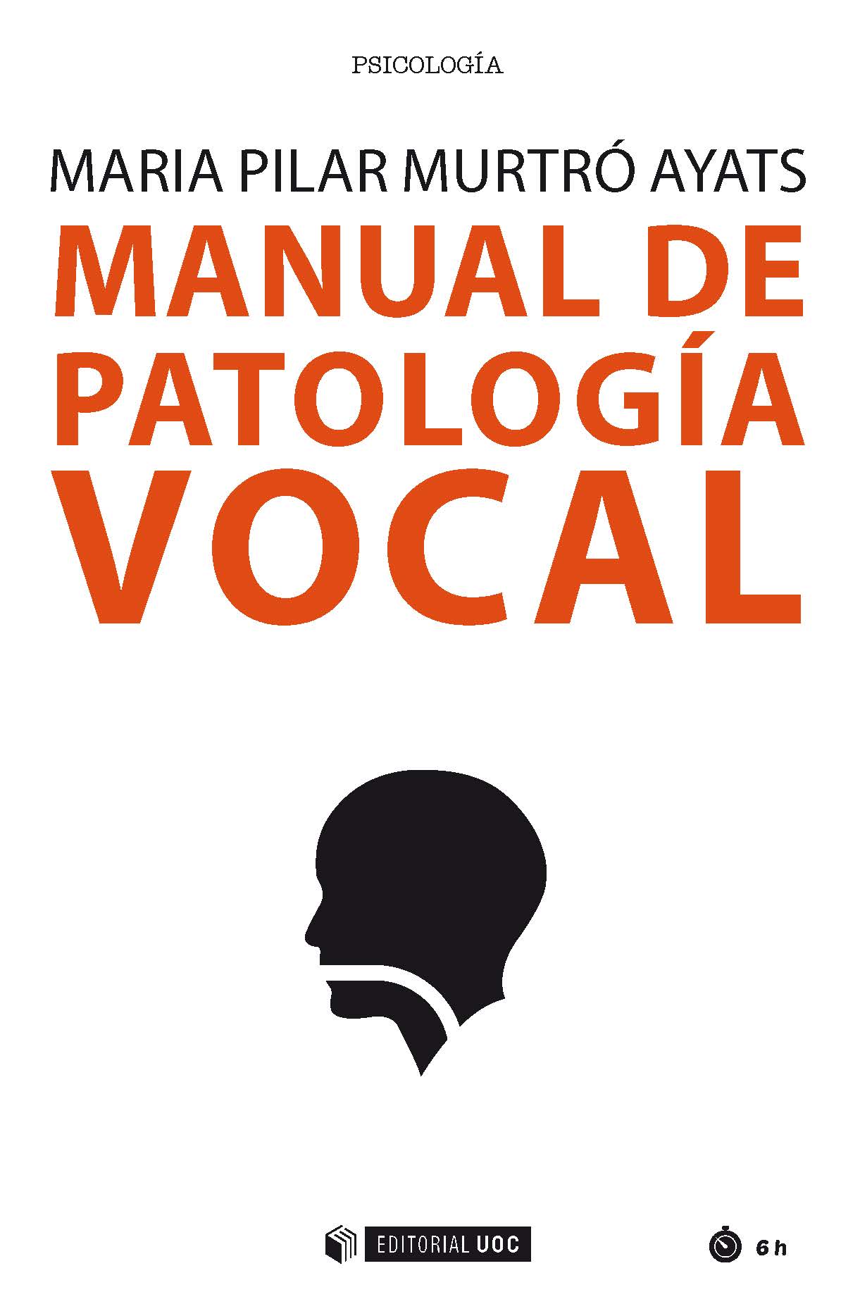 Manual de patologÃ­a vocal