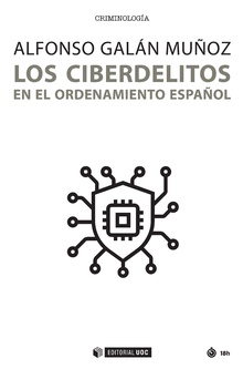 Los ciberdelitos en el ordenamiento español