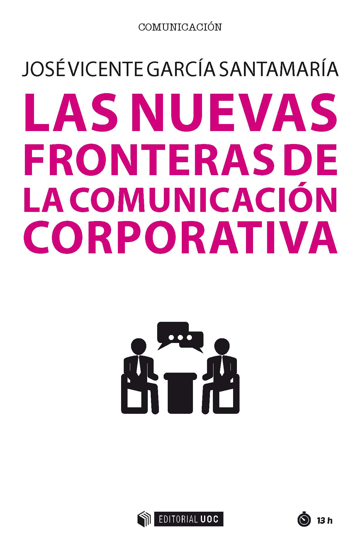 Las nuevas fronteras de la comunicación corporativa