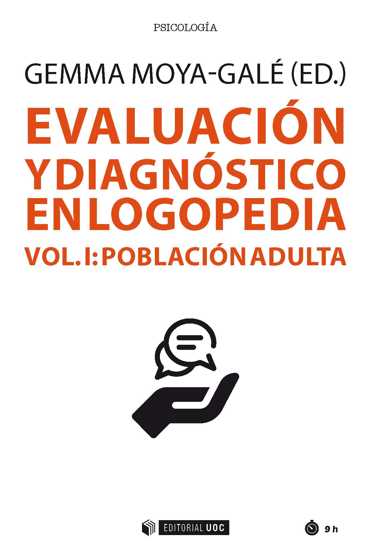 Evaluación y diagnóstico en logopedia (Vol I)