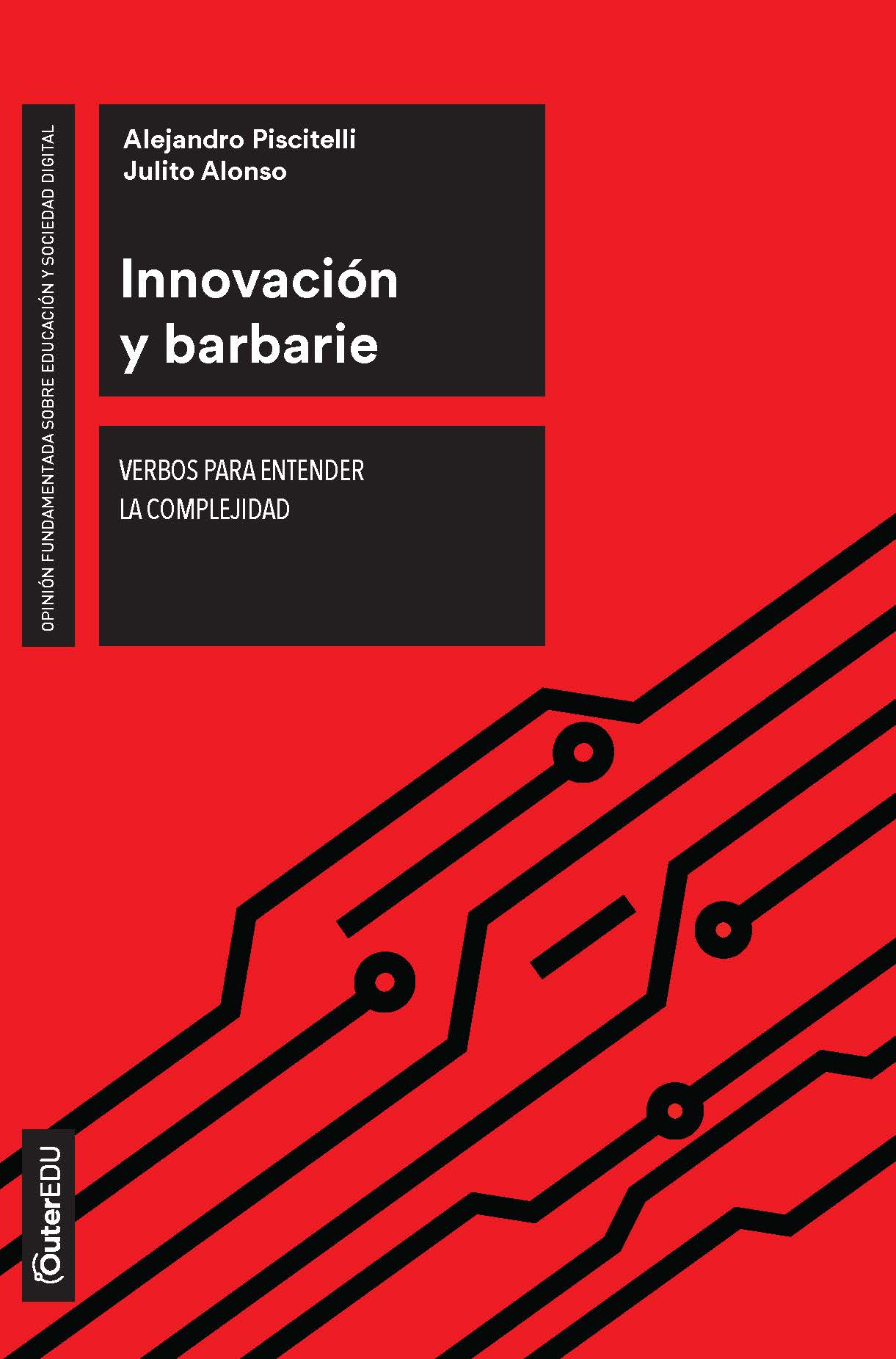 InnovaciÃ³n y barbarie