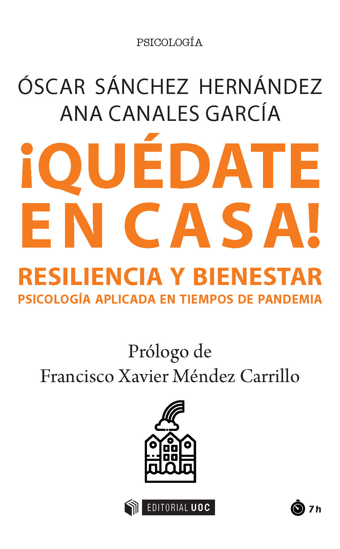 ¡Quédate en casa! Resiliencia y bienestar