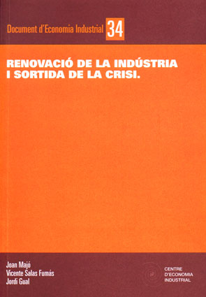 Renovacióó de la indúústria i sortida de la crisi