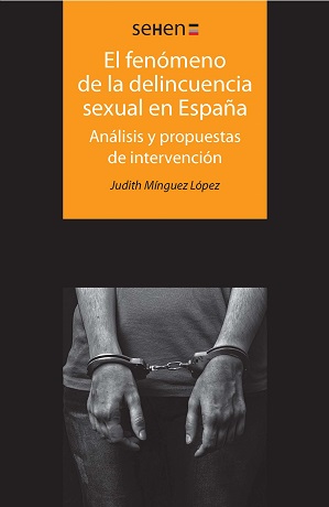 El fenÃ³meno de la delincuencia sexual en EspaÃ±a