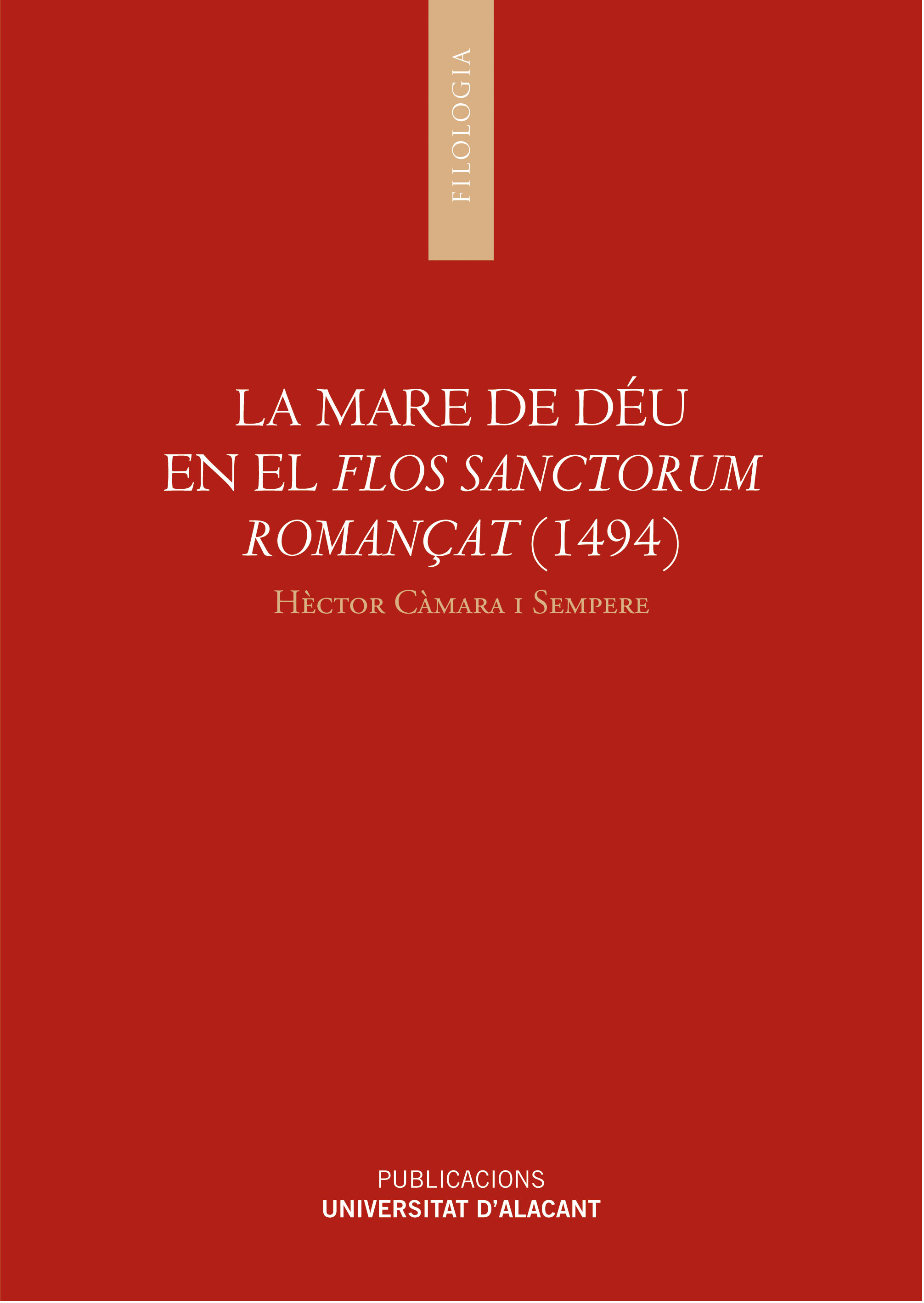 La Mare de DÃ©u en el Flos sanctorum romanÃ§at (1494)