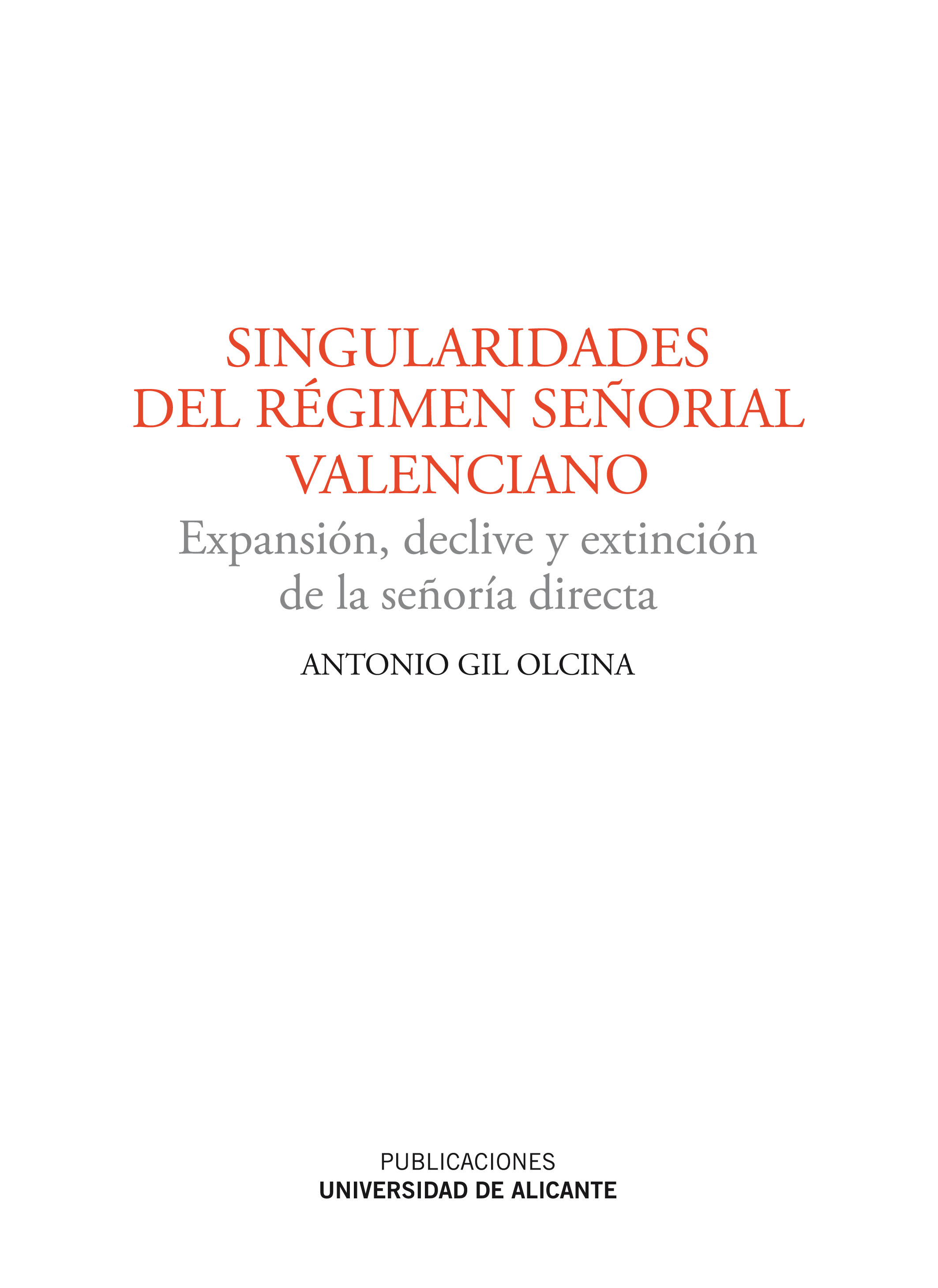 Singularidades del RÃ©gimen SeÃ±orial Valenciano