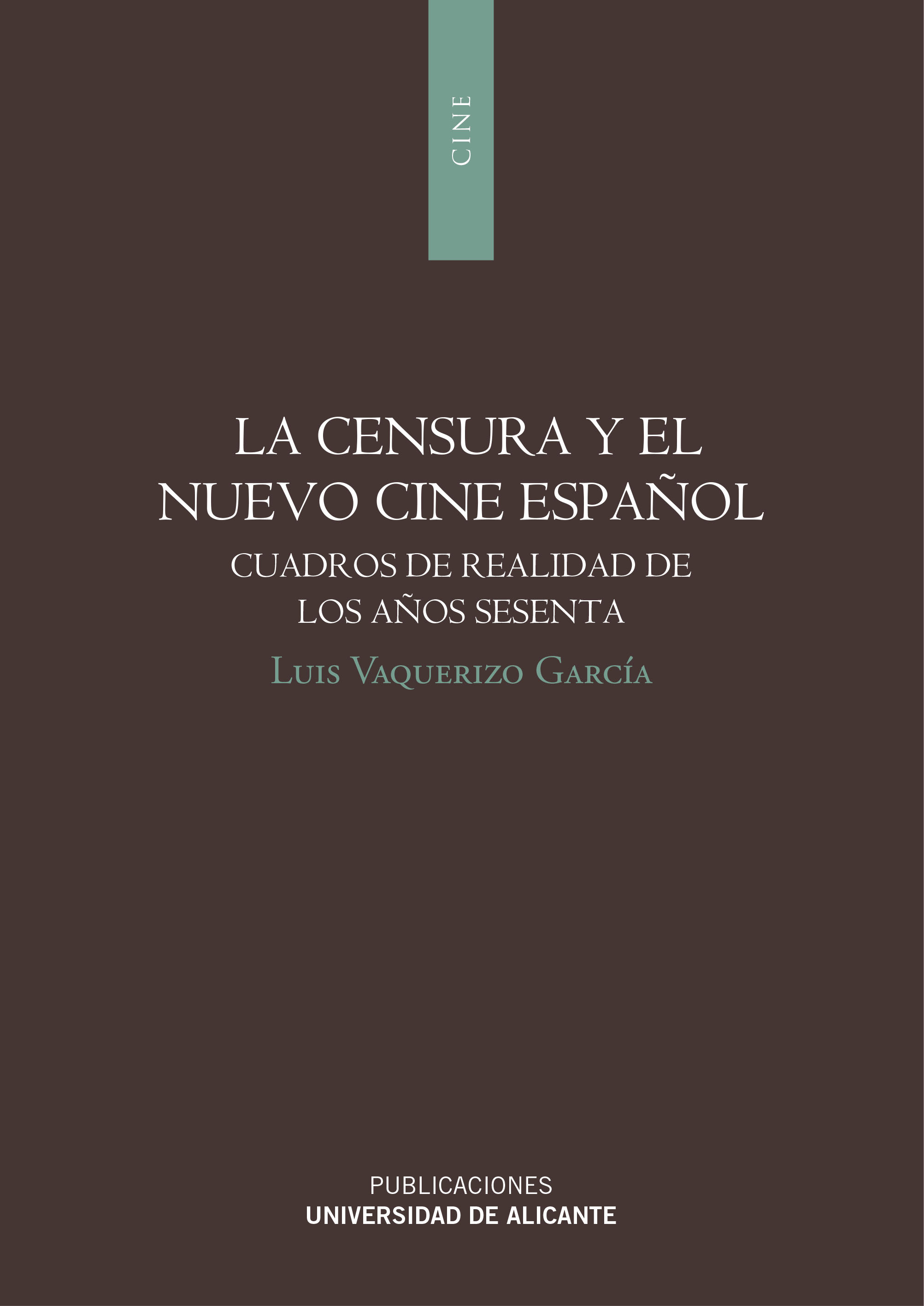 La censura y el nuevo cine español