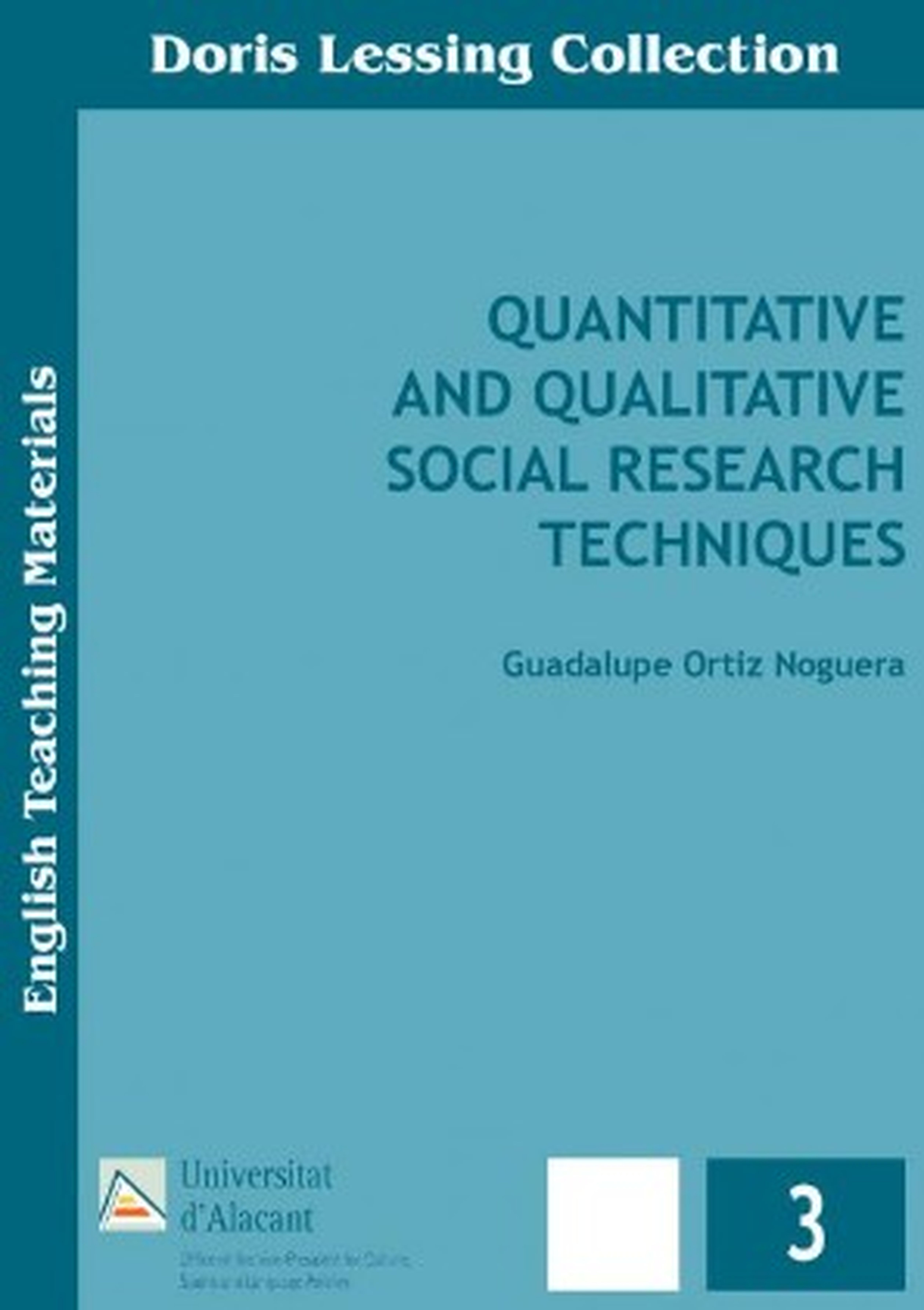 Quantitative and qualitative social researh techniques