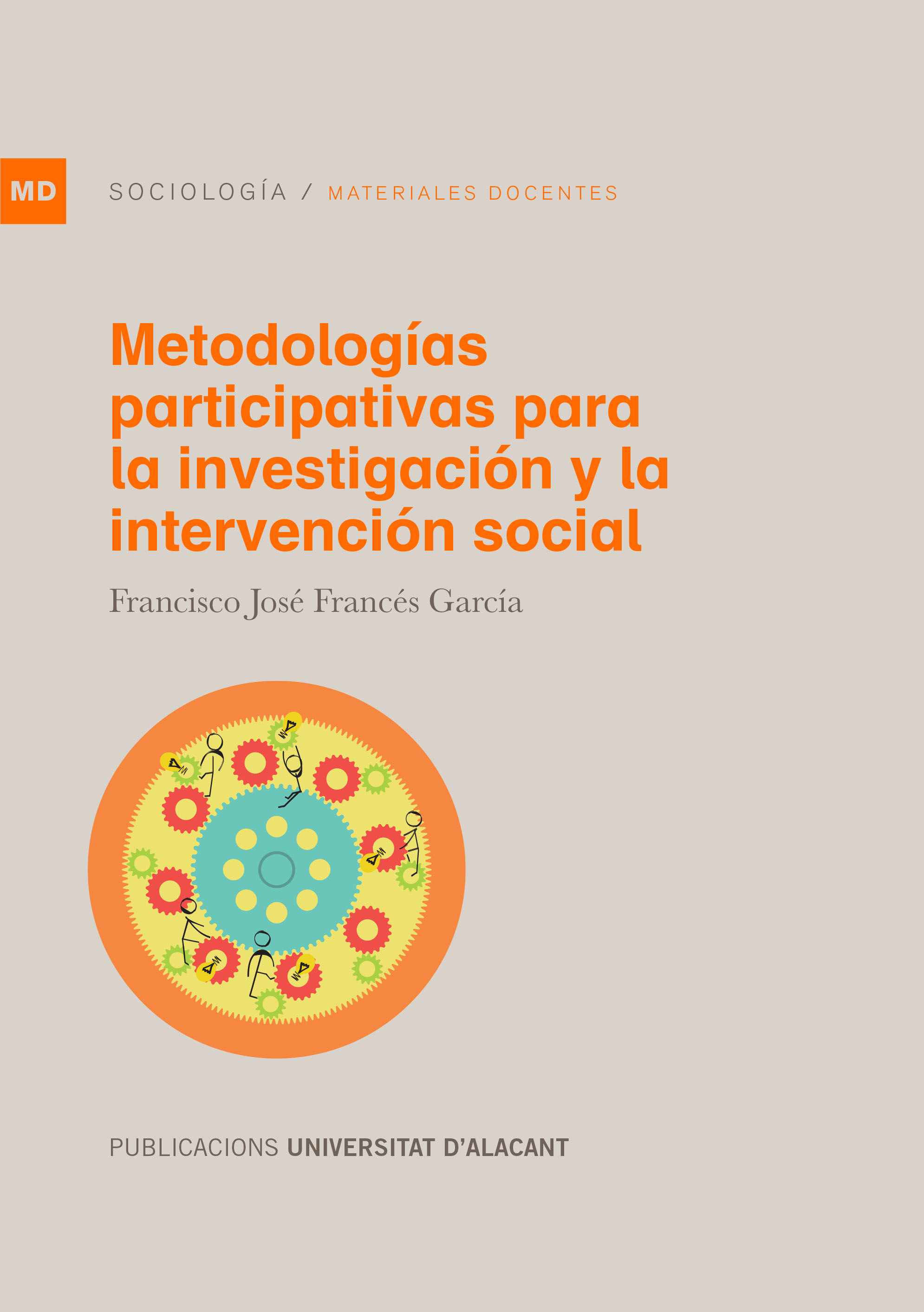 MetodologÃ­as participativas para la investigaciÃ³n y la intervenciÃ³n social