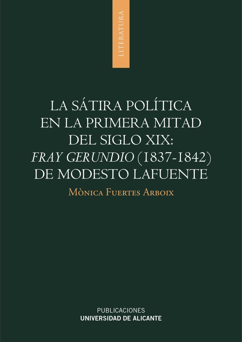 La sátira política en la primera mitad del siglo XIX: Fray Gerundio (1837-1842) de Modesto Lafuente