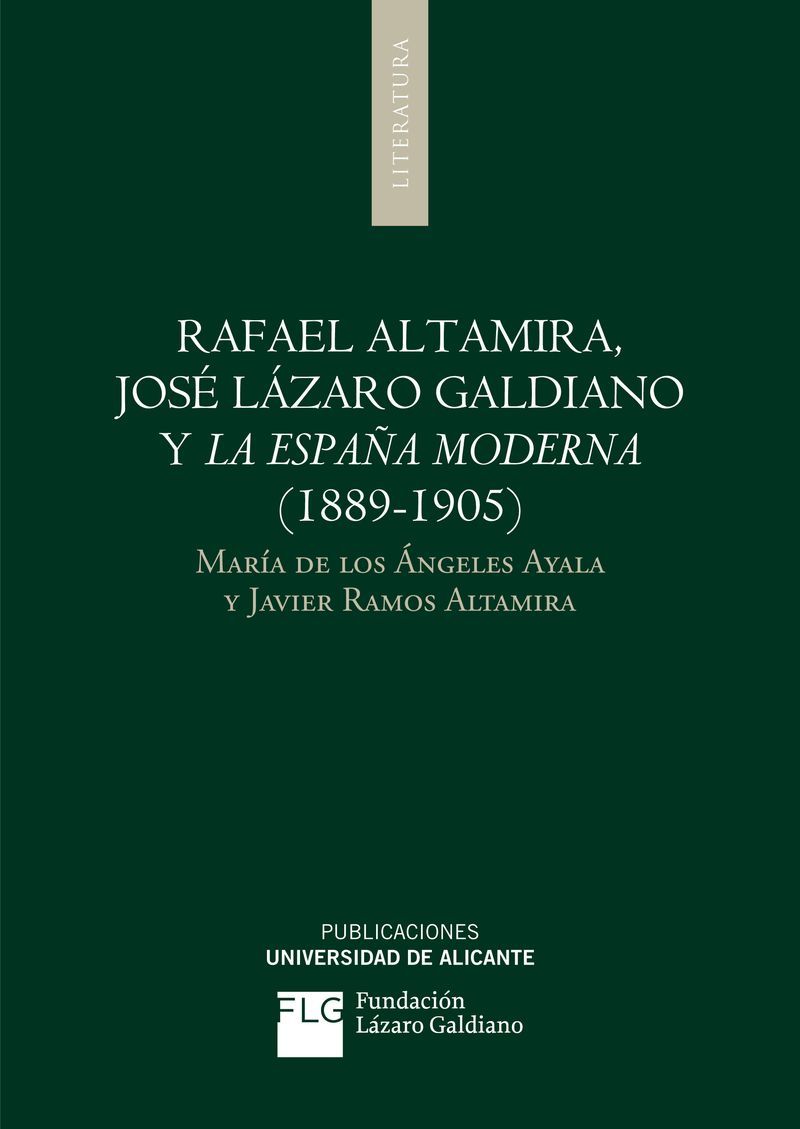 Rafael Altamira, José Lázaro Galdiano y La España Moderna (1889-1905)