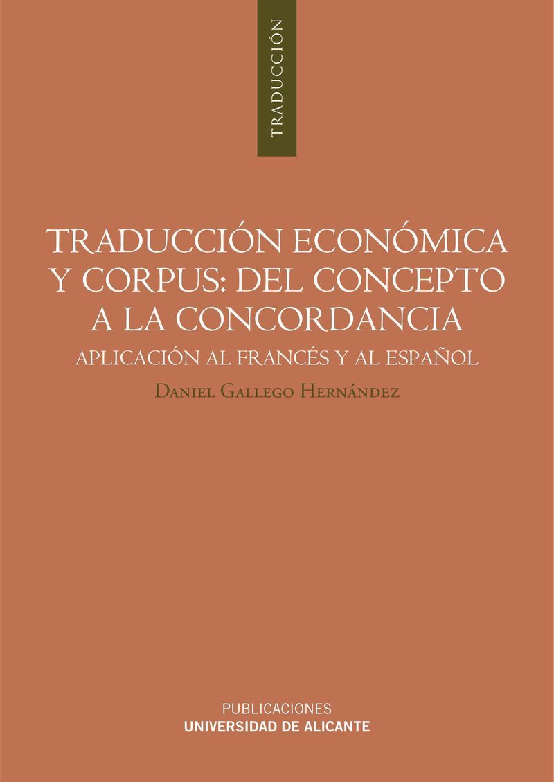 TraducciÃ³n econÃ³mica y corpus: del concepto a la concordancia