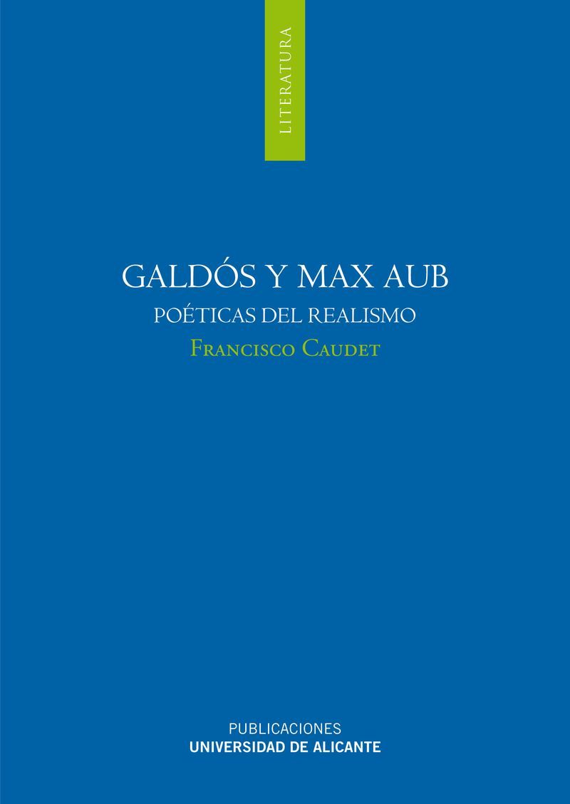 GaldÃ³s y Max Aub