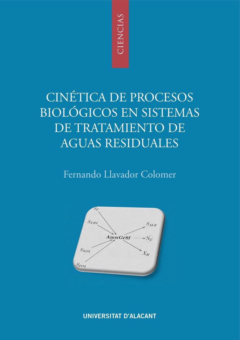 Cinética de procesos biológicos en sistemas de tratamiento de aguas residuales