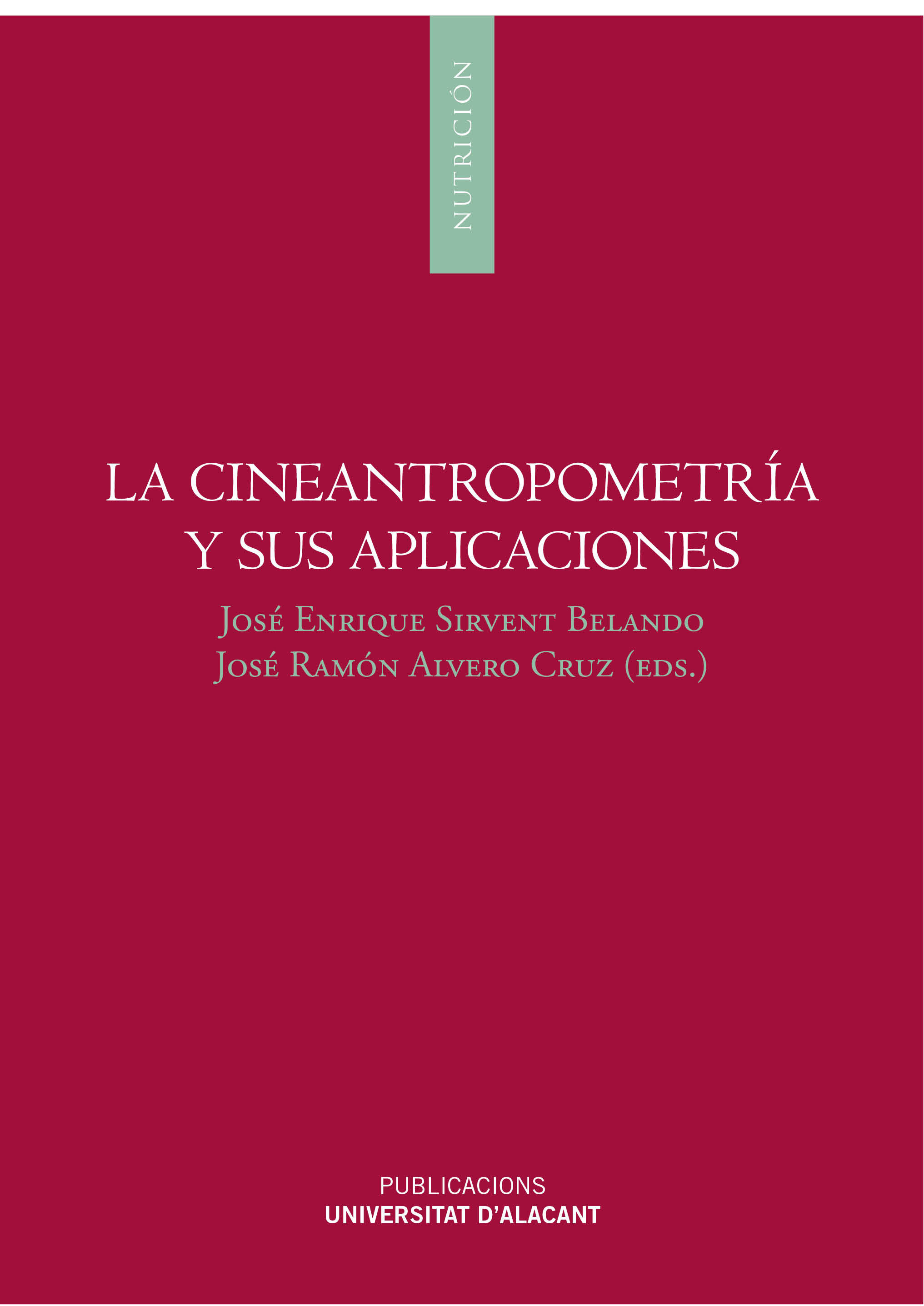 La cineantropometría y sus aplicaciones