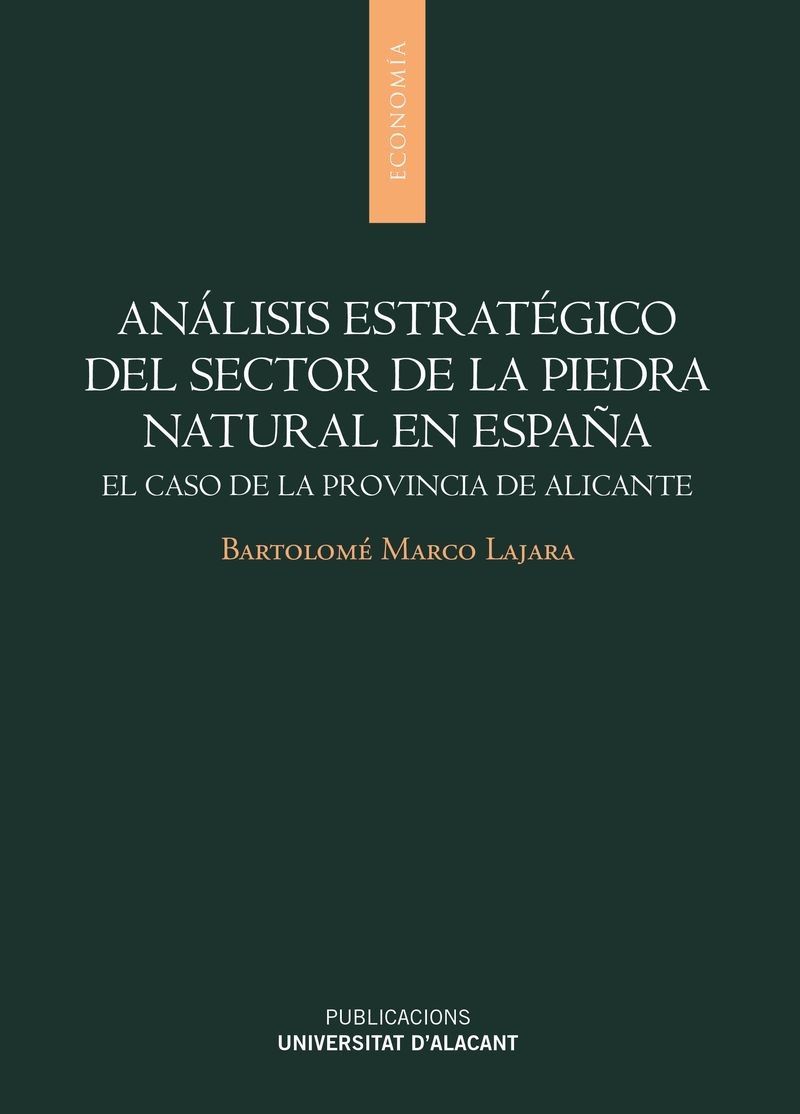 Análisis estratégico del sector de la piedra natural en España