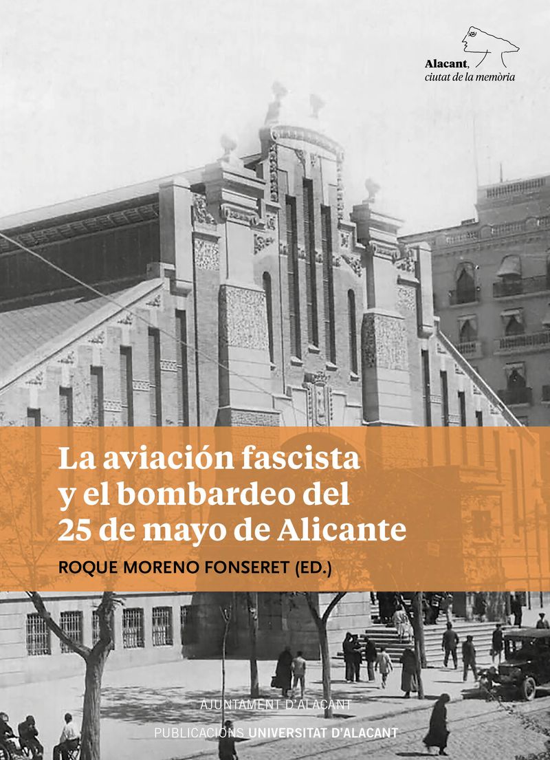 La aviación fascista y el bombardeo del 25 de mayo de Alicante