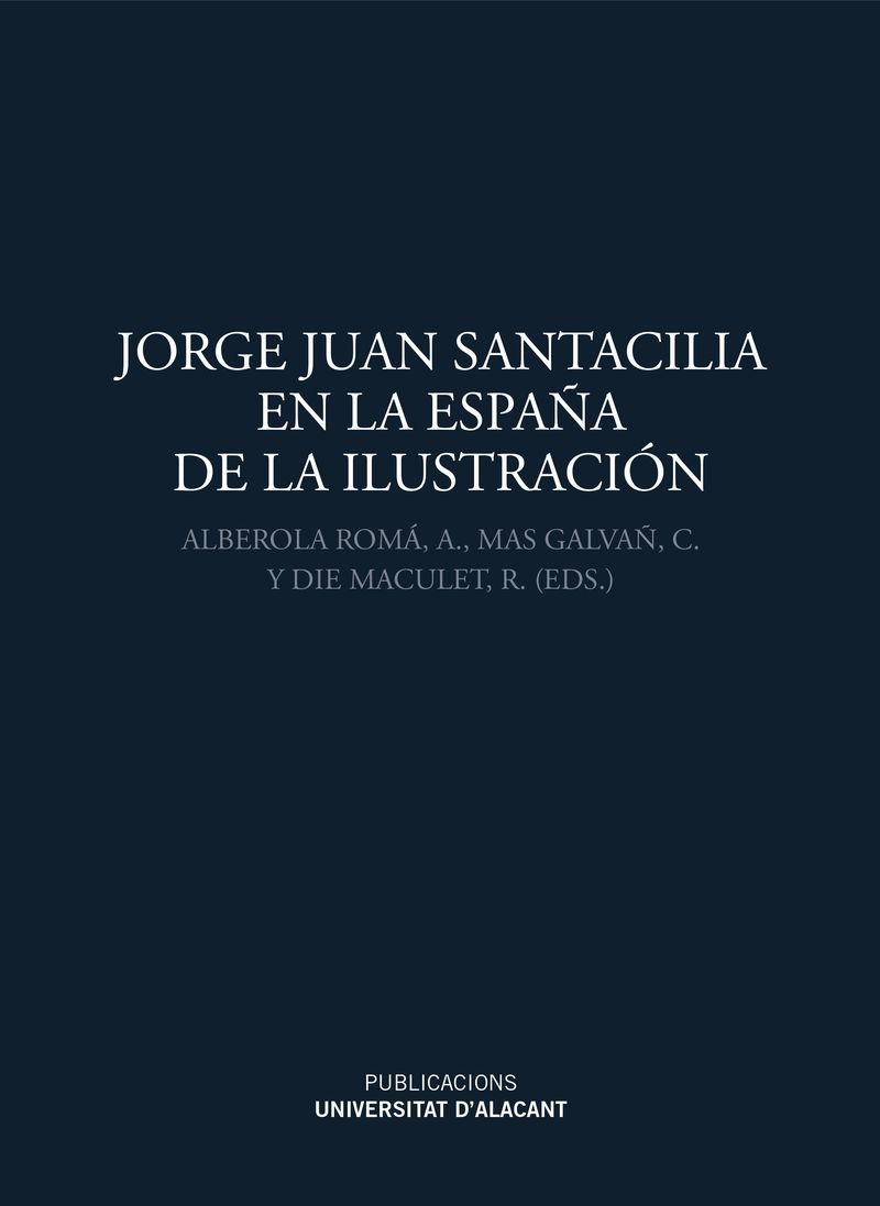 Jorge Juan Santacilia en la EspaÃ±a de la IlustraciÃ³n