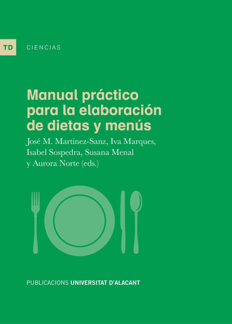 Manual prÃ¡ctico para la elaboraciÃ³n de dietas y menÃºs