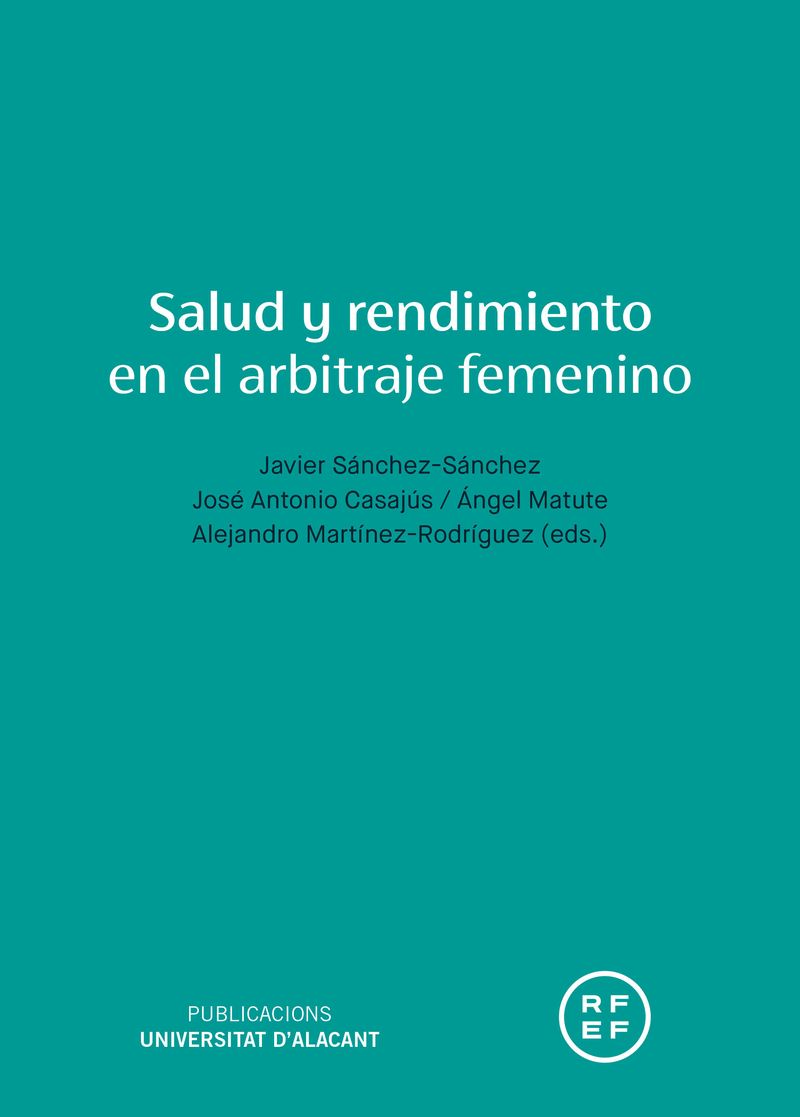 Salud y rendimiento en el arbitraje femenino