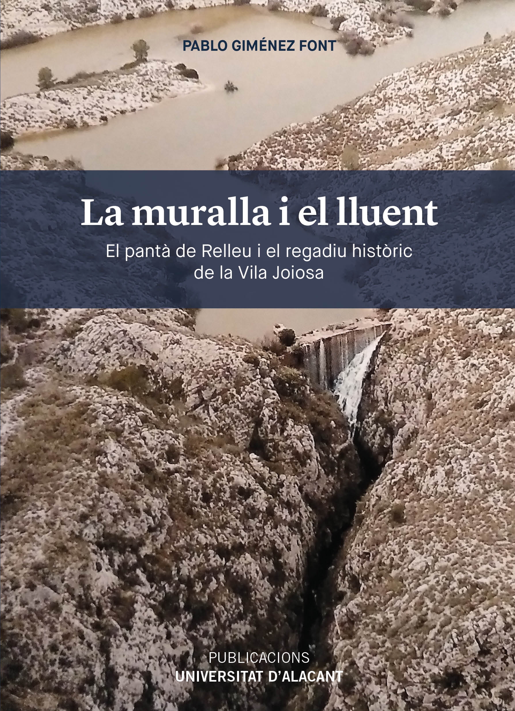 La muralla i el lluent