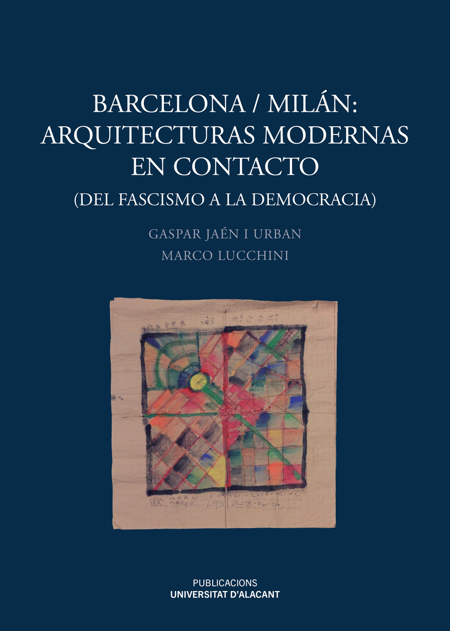 Barcelona/MilÃ¡n: Arquitecturas modernas en contacto