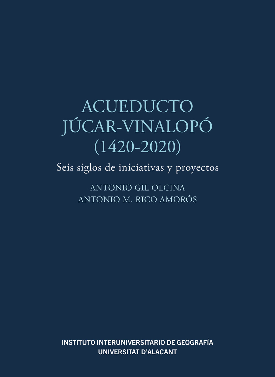 Acueducto JÃºcar-VinalopÃ³ (1420-2020)
