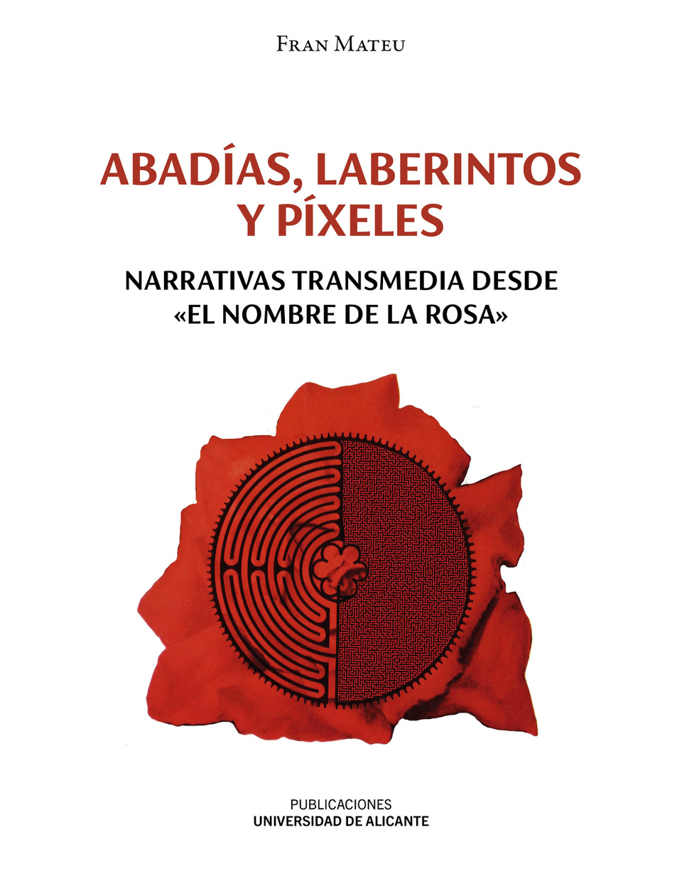 Abadías, laberintos y píxeles