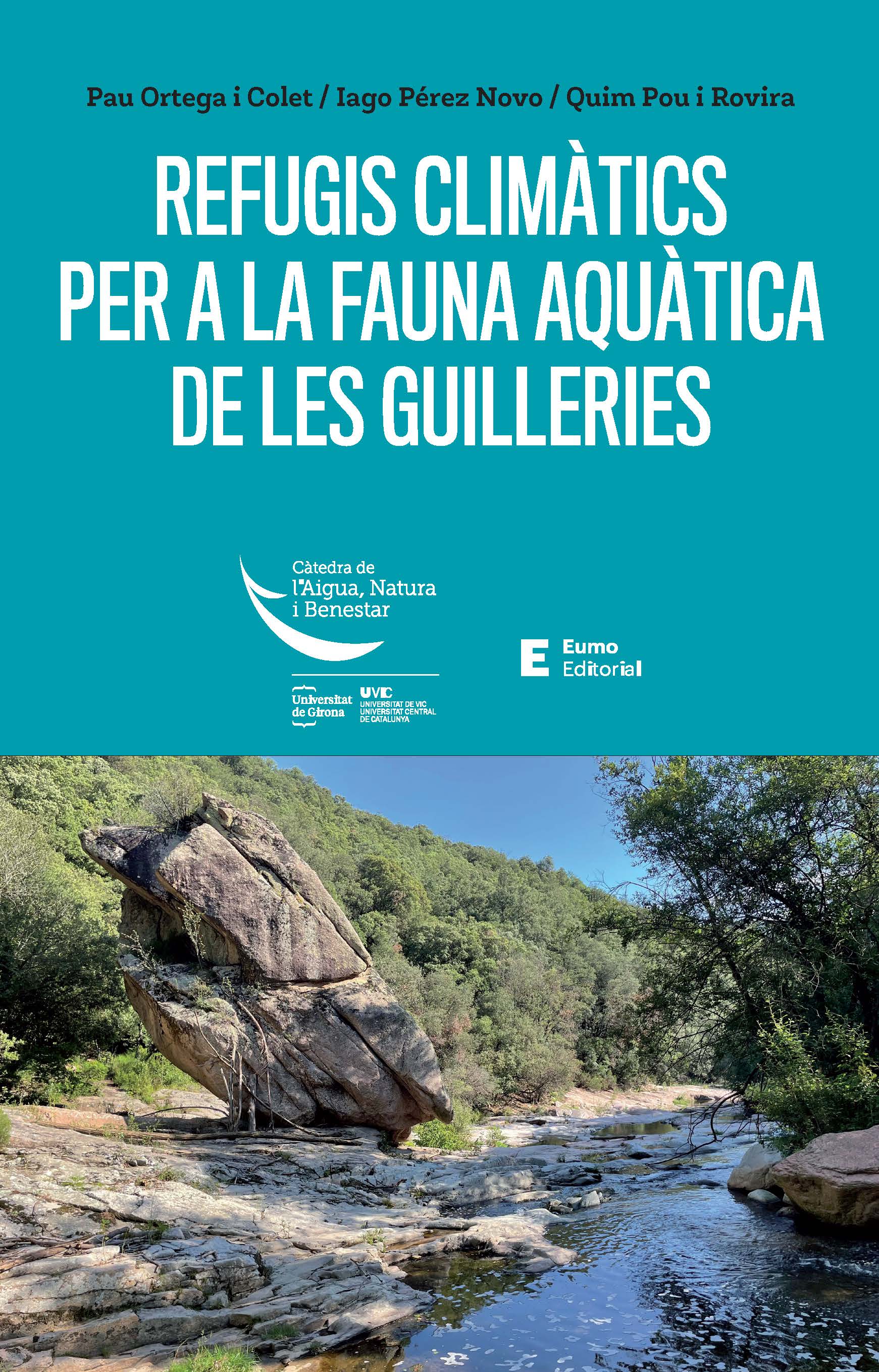 Refugis climàtics per a la fauna aquàtica de les Guilleries