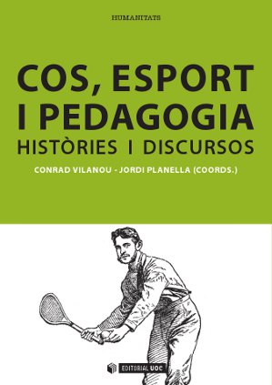 Cos, esport i pedagogia: histÃ²ries i discursos