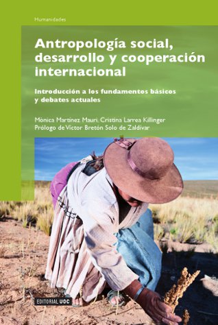 AntropologÃ­a social, desarrollo y cooperaciÃ³n internacional