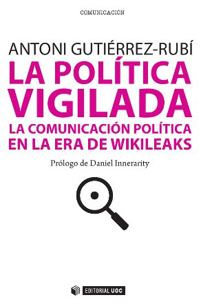 La política vigilada