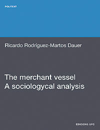 The merchant vessel. A sociologycal analysis