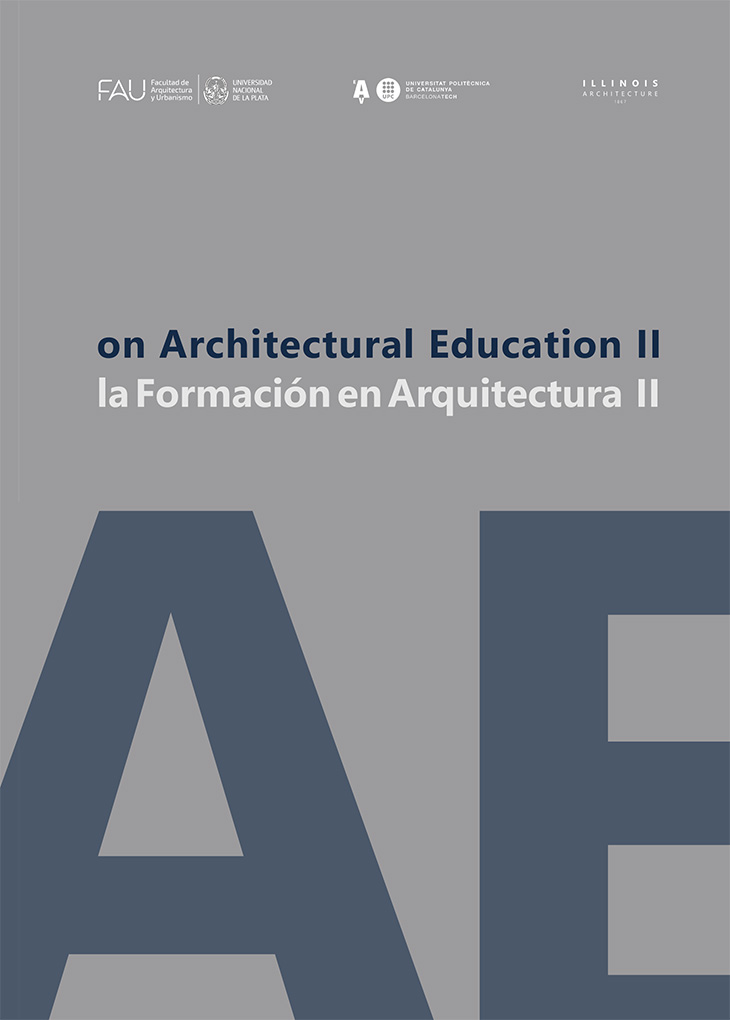 On architectural education II = La formaciÃ³n en arquitectura II