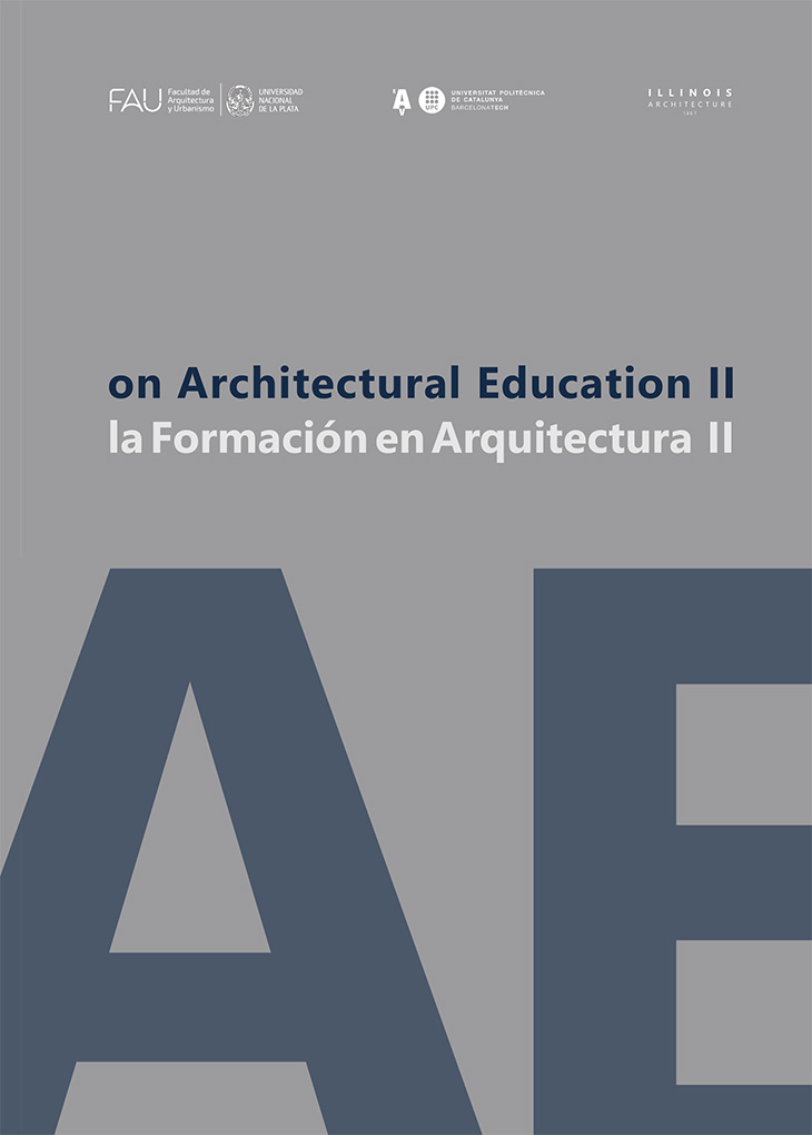 On architectural education II = La formación en arquitectura II