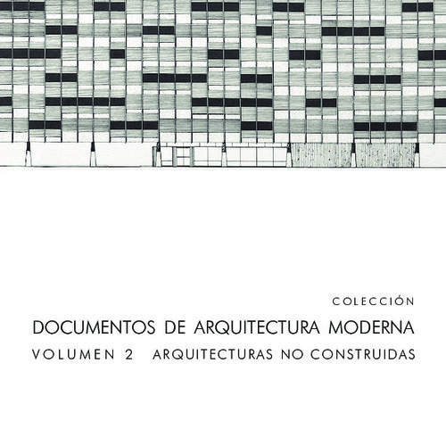 Arquitecturas no construídas