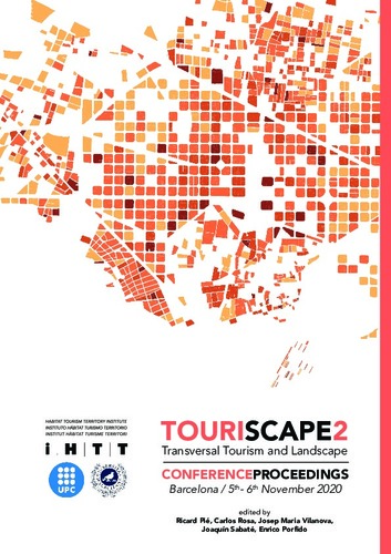 Touriscape2 : transversal tourism and landscape : conference proceedings, Barcelona / 5th- 6th November 2020