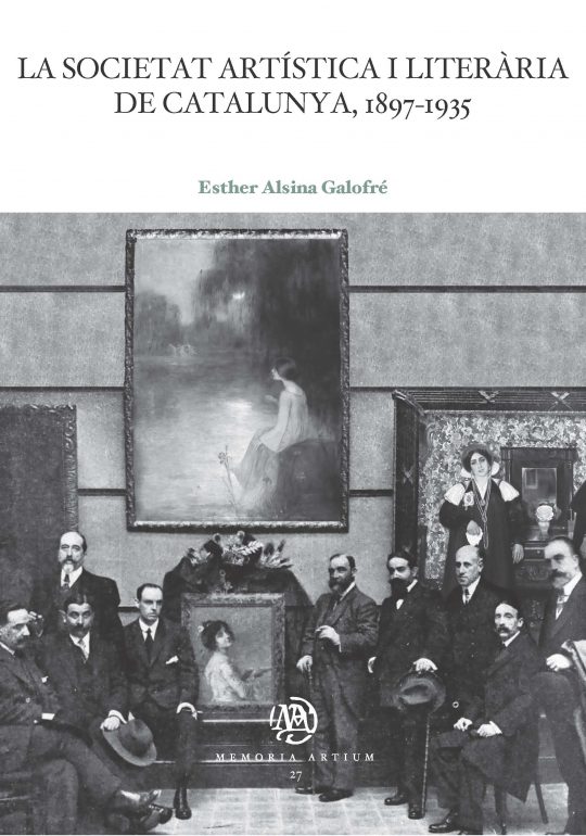 La Societat Artística i Literària de Catalunya, 1897-1935