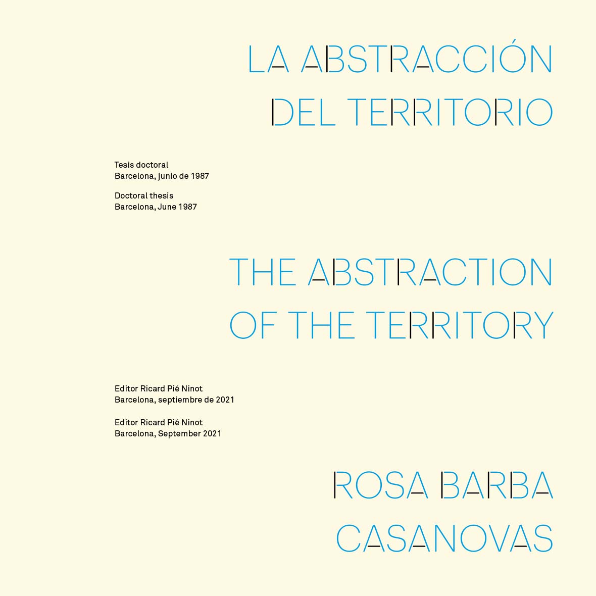 La abstracción del territorio. The abstraction of the territory