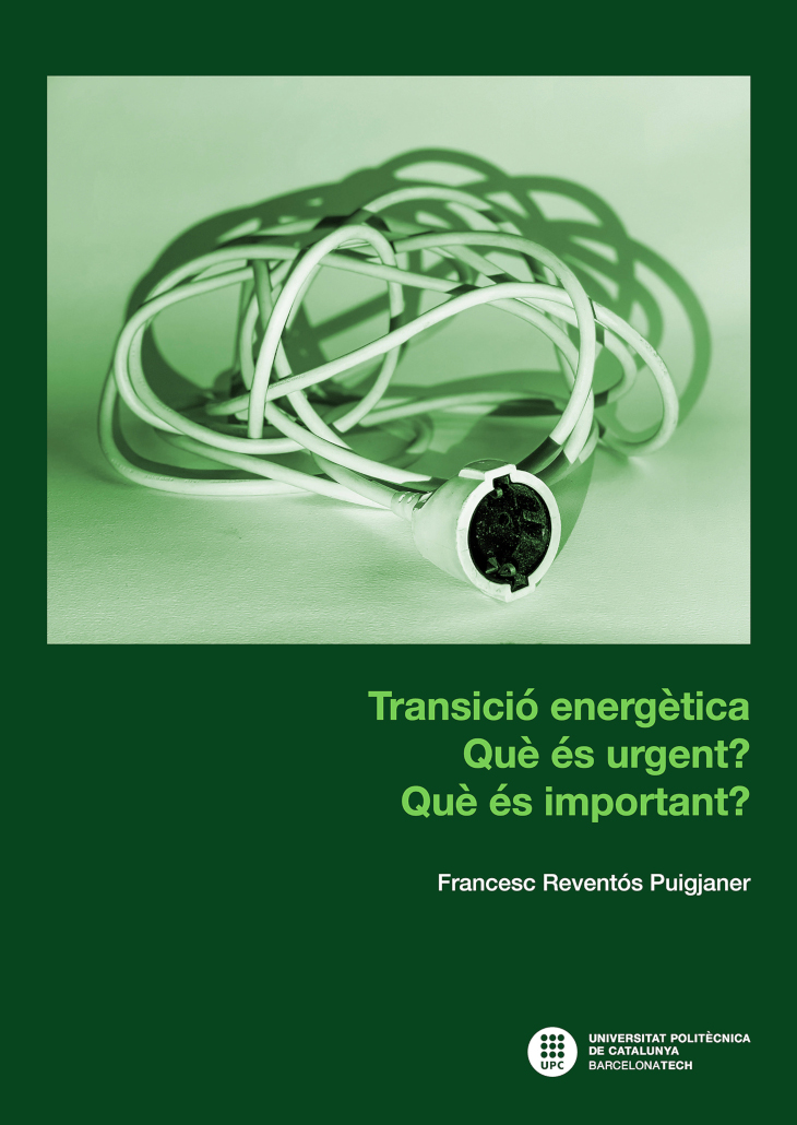 TransiciÃ³ energÃ¨tica : quÃ¨ Ã©s urgent? quÃ¨ Ã©s important?