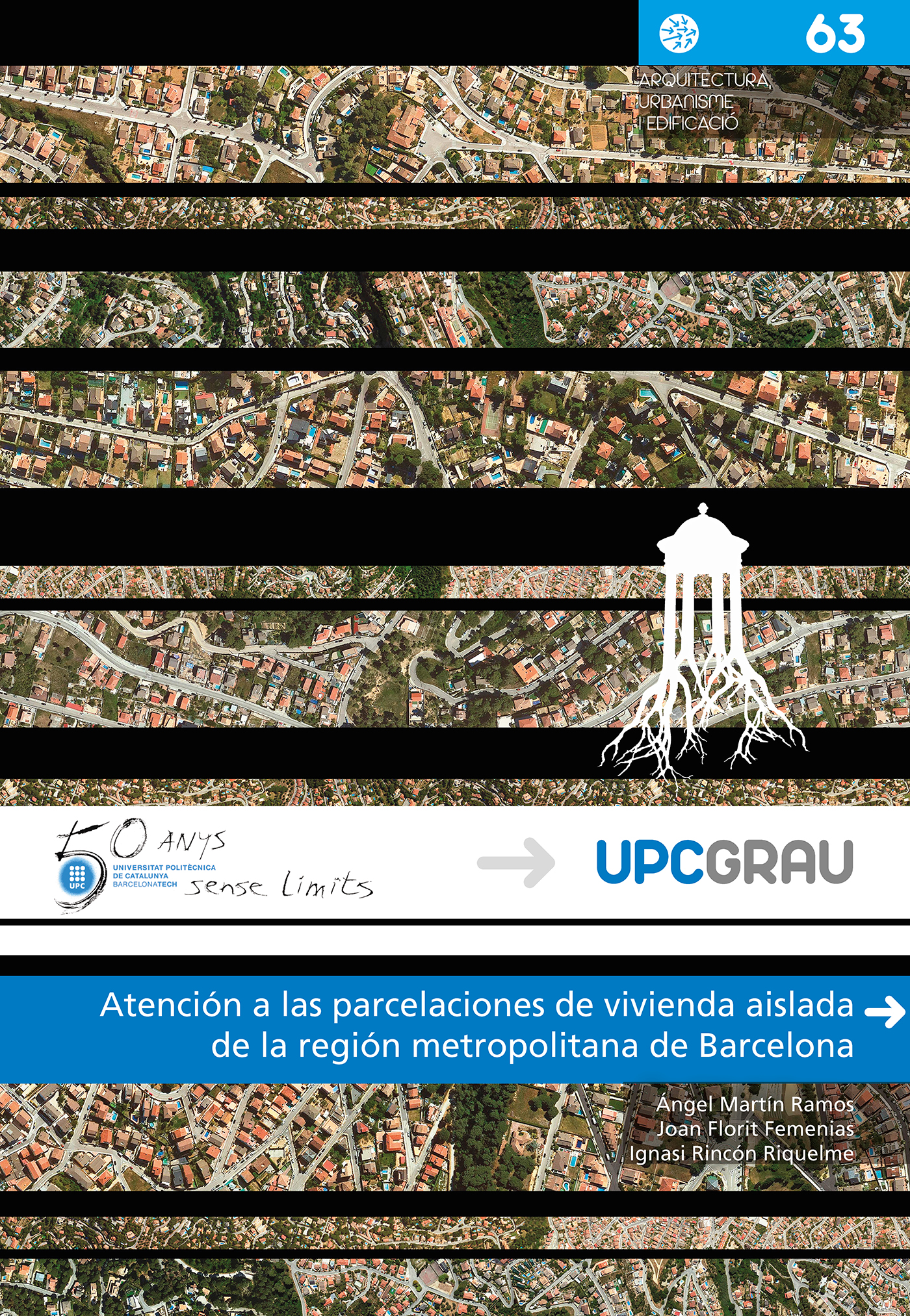 AtenciÃ³n a las parcelaciones de vivienda aislada de la regiÃ³n metropolitana de Barcelona