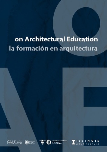On architectural education. La formaciÃ³n en arquitectura