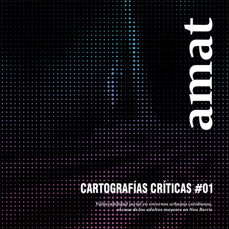 Vulnerabilidad social en entornos urbanos cotidianos, el caso de los adultos mayores en Nou Barris