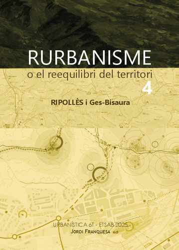 Rurbanisme o el reequilibri del territori