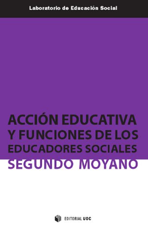 AcciÃ³n educativa y funciones de los educadores sociales
