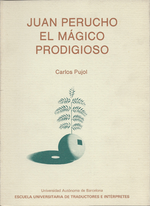 Juan Perucho. El mágico prodigioso