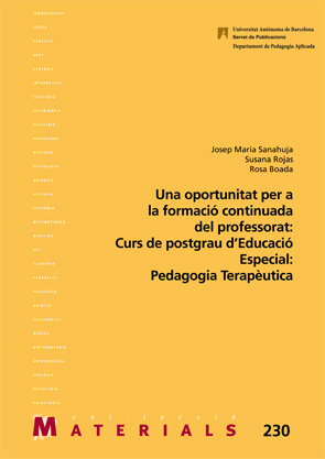 Una oportunitat per la formació continuada del professorat: Curs de Postgrau Educació Especial: Pedagogia Terapéutica