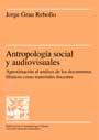 Antropología social y audiovisuales